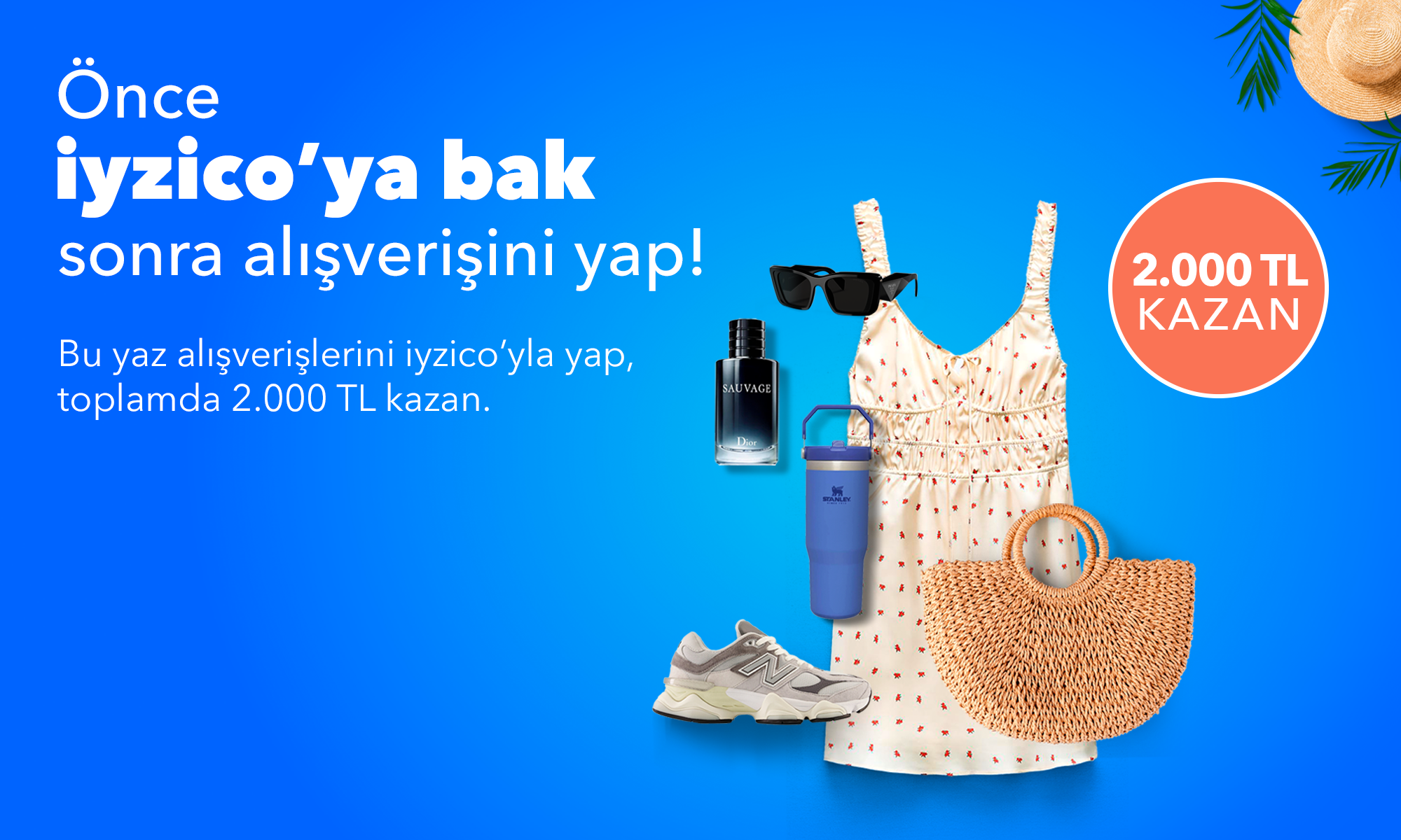 İyzico’dan 2000 TL Kazanma Fırsatı!