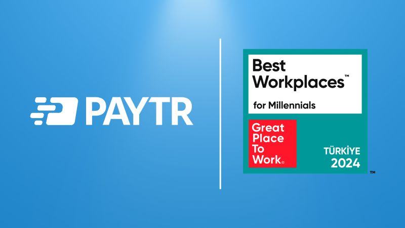 PayTR, Great Place To Work® Türkiye, “Best Workplaces for Millenials” Listesinde