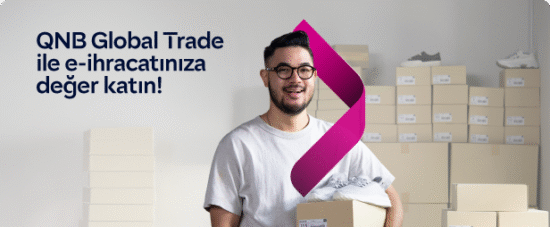 QNB Türkiye’den e-ihracat yapan KOBİ’ler için kazançlı hediyelerde yeni dönem başladı