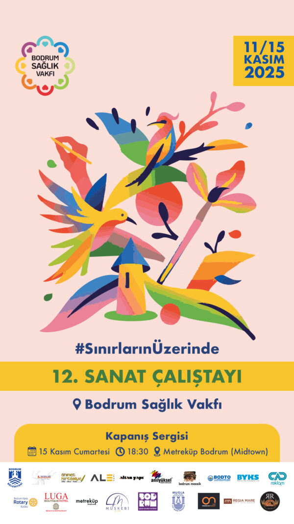 Metreküp Bodrum’da 12.Bodrum Sağlık Vakfı Sanat Çalıştayı Sergisi