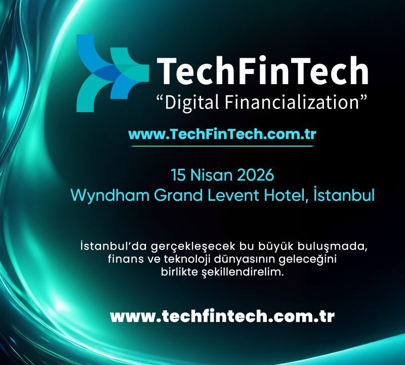 Finansal İnovasyonun Nabzı TechFinTech 2026’da Atacak